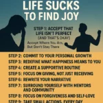 Top 10 Ways to go from Life Sucks to Find Fulfillment & Joy