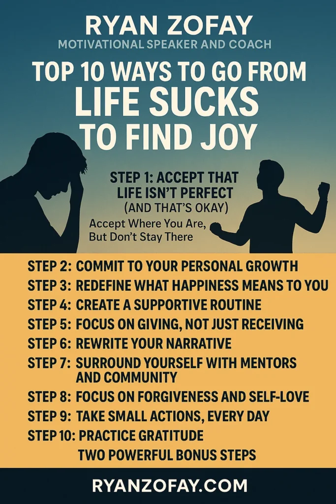 Continue reading for best 10 strategies to go from Life Sucks to uncover true fulfillment and joy. Get tops, insights and tactcs for lifting youself up.