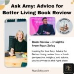 Ask Amy Advice for Better Living Book Review with Insights and Tips