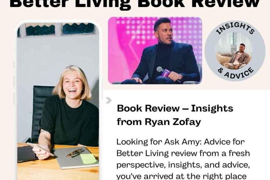 Ask Amy Advice for Better Living Book Review with Insights and Tips