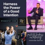 Discover how to harness the Power of a Good Intention to propel your success. Unlock your potential through good Intentions and the actions to realize them.