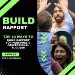 Top 10 ways to build rapport best advice to building rapport