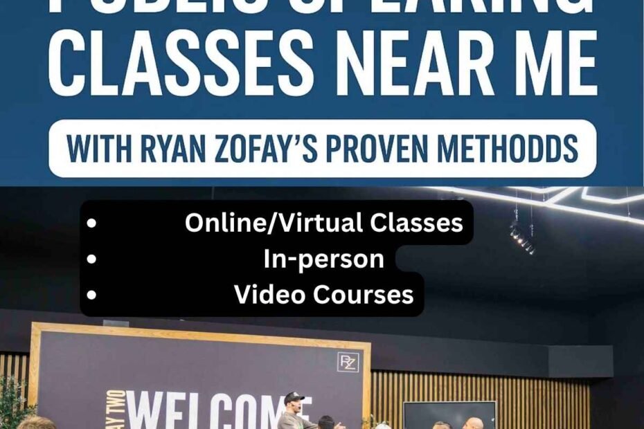 Public Speaking Classes Near Me with Ryan Zofay's Proven Methods (1)
