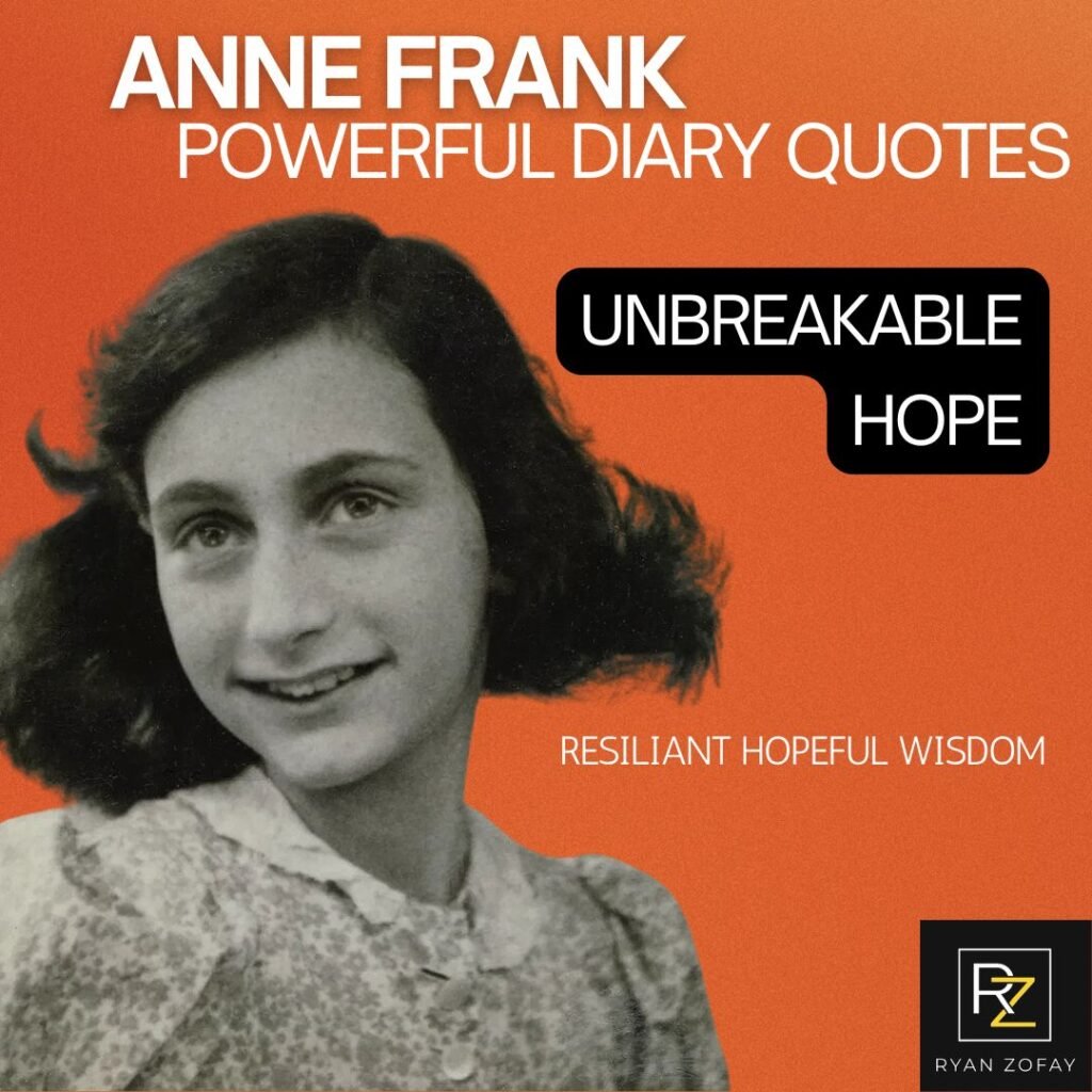 Anne Frank Powerful Diary Quotes