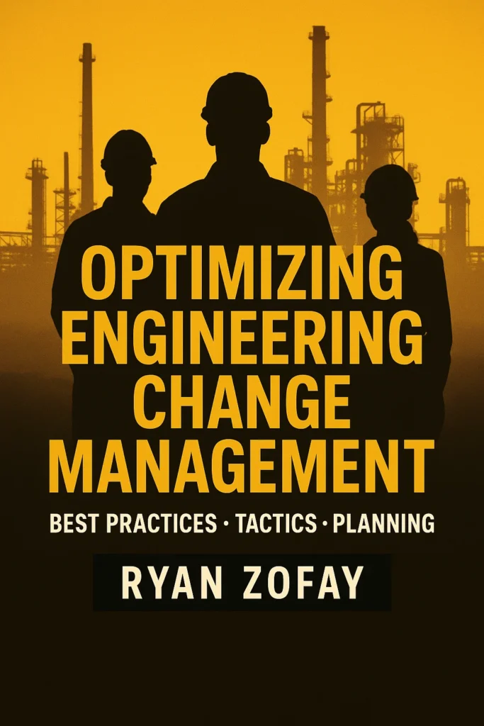 Discover best practices for optimizing Engineering Change Management. Uncover the process, tactics & planning guide by Ryan Zofay, Engineering Change Management business consultant.