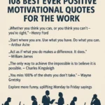 Best Ever Positive Motivational Quotes for the Work by famous people