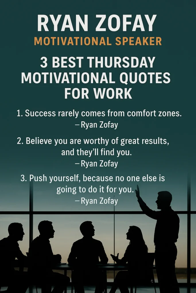 Discover the top Thursday motivational quotes for work to boost your day.